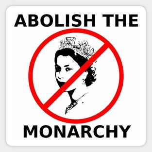 Abolish the Monarchy Sticker